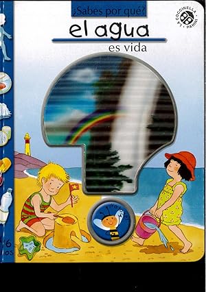 Seller image for AGUA ES VIDA,EL (Sabes Por Que) for sale by Papel y Letras