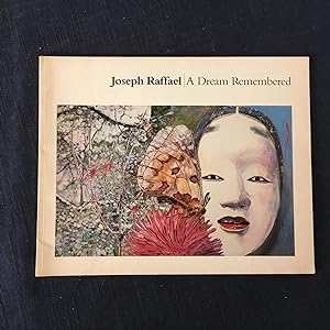 Immagine del venditore per Joseph Raffael: A Dream Remembered venduto da Joe Maynard