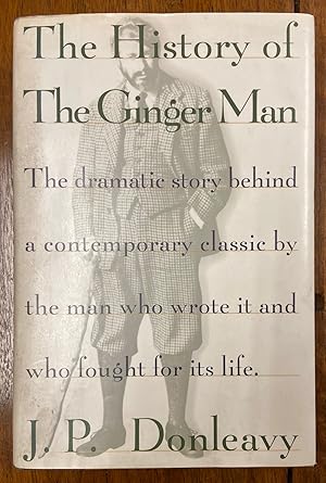 Seller image for The History of The Ginger Man for sale by Argosy Book Store, ABAA, ILAB