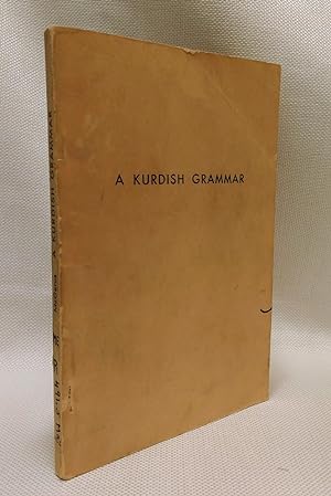Image du vendeur pour A Kurdish grammar : descriptive analysis of the Kurdish of Sulaimaniya, Iraq. mis en vente par Book House in Dinkytown, IOBA