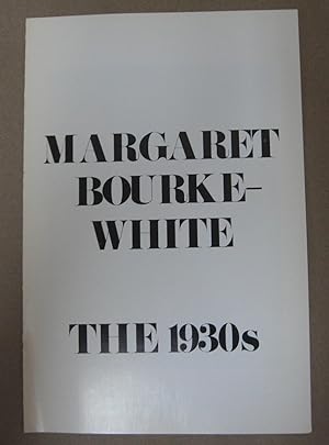Seller image for Margaret Bourke-White: The 1930s for sale by Atlantic Bookshop