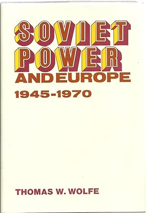 Seller image for Soviet Power And Europe 1945-1970 for sale by Sabra Books