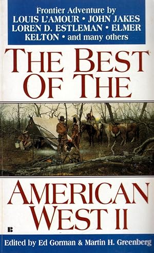 Immagine del venditore per The Best of the American West II venduto da Kayleighbug Books, IOBA