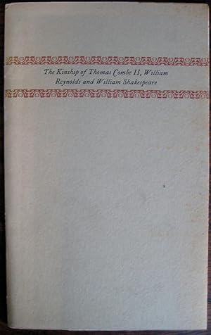 Bild des Verkufers fr The Kinship of Thomas Combe II, William Reynolds and William Shakespeare zum Verkauf von James Fergusson Books & Manuscripts