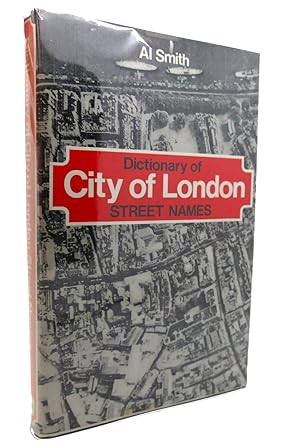 Seller image for DICTIONARY OF CITY OF LONDON STREET NAMES for sale by Rare Book Cellar