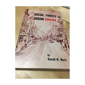 Immagine del venditore per Social Forces in Urban Suicide (The Dorsey Series in Anthropology and Sociology) (Paperback) venduto da InventoryMasters