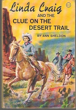 Seller image for Linda Craig And The Clue On The Desert Trail for sale by Dan Glaeser Books