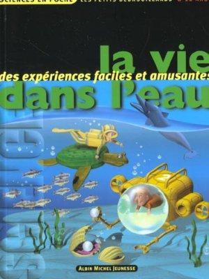 Bild des Verkufers fr La vie dans l'eau zum Verkauf von Chapitre.com : livres et presse ancienne