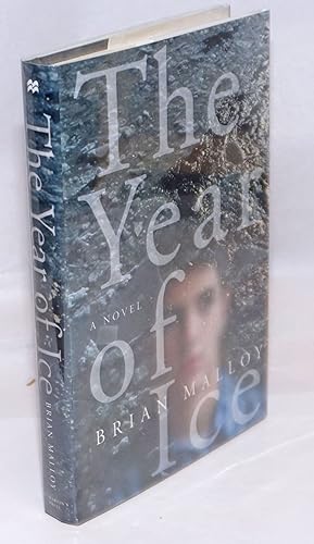 Seller image for The Year of Ice a novel for sale by Bolerium Books Inc.