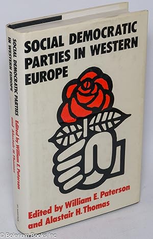 Seller image for Social Democratic Parties in Western Europe for sale by Bolerium Books Inc.