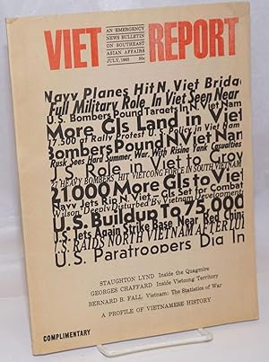 Seller image for Viet-Report: An Emergency News Bulletin on Southeast Asian Affairs; Vol. 1 No. 1, July 1965 for sale by Bolerium Books Inc.