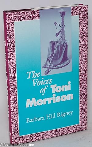 Imagen del vendedor de The Voices of Toni Morrison a la venta por Bolerium Books Inc.