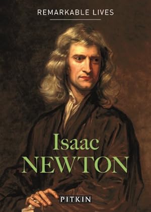 Seller image for Isaac Newton : Remarkable Lives for sale by GreatBookPrices