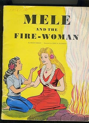 Seller image for MELE AND THE FIRE-WOMAN for sale by Daniel Liebert, Bookseller