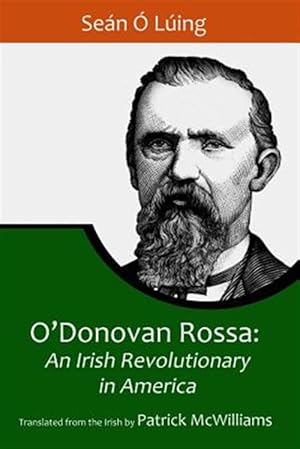 Immagine del venditore per O'donovan Rossa : An Irish Revolutionary in America venduto da GreatBookPrices