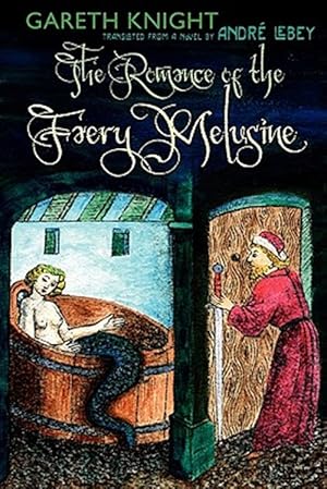 Bild des Verkufers fr Romance of the Faery Melusine zum Verkauf von GreatBookPrices