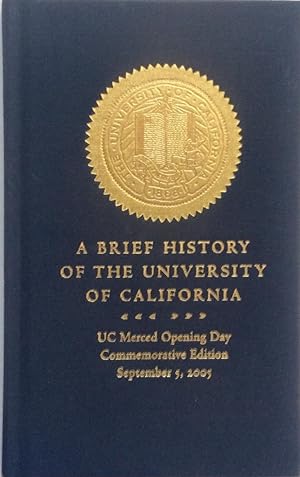 Seller image for A Brief History of the University of California for sale by Jay's Basement Books