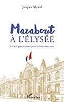 Seller image for Marabout  L'elyse : Suivi De Prescriptions Pour Le Dsenvotement for sale by RECYCLIVRE