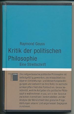 Kritik der politischen Philosophie. Eine Streitschrift. Aus dem Engl. von Karin Wördemann.