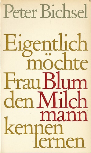 Imagen del vendedor de Eigentlich mchte Frau Blum den Milchmann kennenlernen. 21 Geschichten. a la venta por Ballon & Wurm GbR - Antiquariat