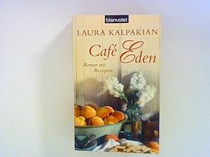 Imagen del vendedor de Caf Eden: Roman mit Rezepten a la venta por ANTIQUARIAT FRDEBUCH Inh.Michael Simon
