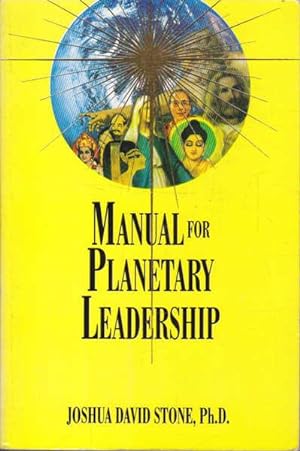 Seller image for Manual for Planetary Leadership (Easy-To-Read Encyclopedia of the Spiritual Path, Book 9) for sale by Goulds Book Arcade, Sydney