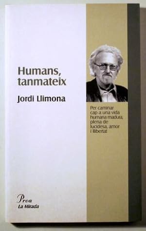 Imagen del vendedor de HUMANS, TANMATEIX - Barcelona 1998 a la venta por Llibres del Mirall