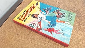 Imagen del vendedor de Our Own Schoolgirls Annual a la venta por BoundlessBookstore