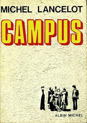 Imagen del vendedor de Campus - Michel Lancelot a la venta por Book Hmisphres