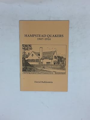 Bild des Verkufers fr HAMPSTEAD QUAKERS 1907-1914 zum Verkauf von Any Amount of Books