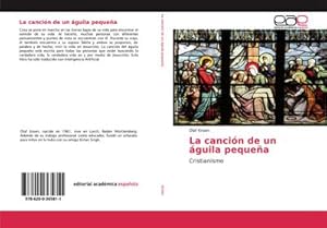 Seller image for La cancin de un guila pequea for sale by BuchWeltWeit Ludwig Meier e.K.