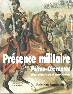 Presence Militaire en Poitou-Charentes