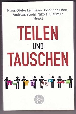 Seller image for Teilen und Tauschen for sale by Kultgut