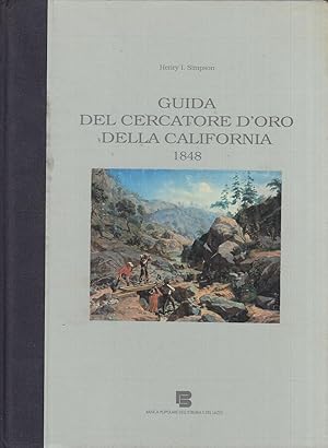 Seller image for Guida del cercatore della California 1848 for sale by Arca dei libri di Lorenzo Casi