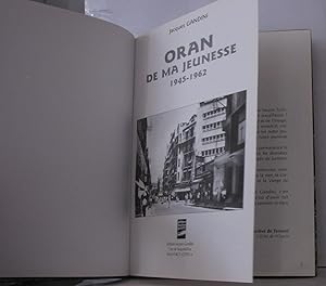 Oran de ma jeunesse 1945-1962