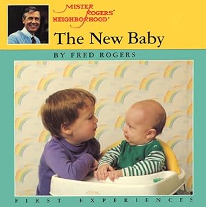 Imagen del vendedor de New Baby : A Mister Rogers' First Experience Book a la venta por GreatBookPrices