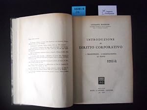 Bild des Verkufers fr Introduzione al Diritto Corporativo. I Prsupposti - L'Ordinamento - Le Fonti. zum Verkauf von Augusta-Antiquariat GbR