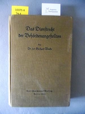 Das Dienstrecht der Behördenangestellten.