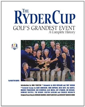 Seller image for The Ryder Cup: Golf's Greatest Event: A Complete History (FIRST EDITION) for sale by Libros Tobal