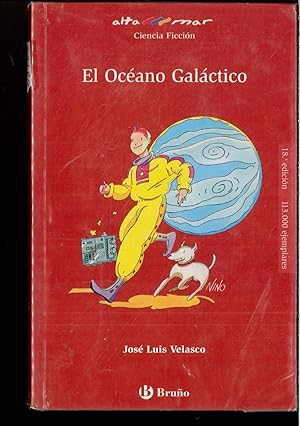 Imagen del vendedor de El oceano galactico / The Galactic Oceon a la venta por Papel y Letras