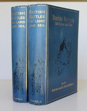 Seller image for BRITISH BATTLES ON LAND AND SEA.; With a History of the Fighting Services and Notes by the editor for sale by A&F.McIlreavy.Buderim Rare Books