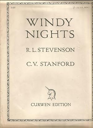 Windy Nights [poem]. Music by C V Stanford