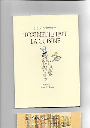Bild des Verkufers fr Toxinette fait la cuisine zum Verkauf von La Petite Bouquinerie