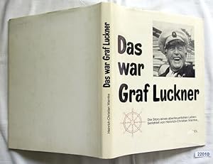 Imagen del vendedor de Das war Graf Luckner a la venta por Versandhandel fr Sammler