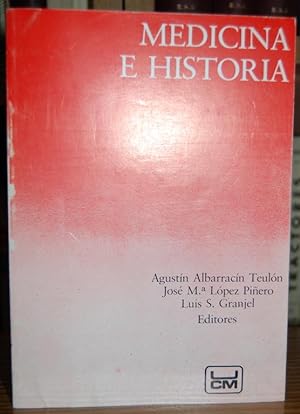Seller image for MEDICINA E HISTORIA for sale by Fbula Libros (Librera Jimnez-Bravo)