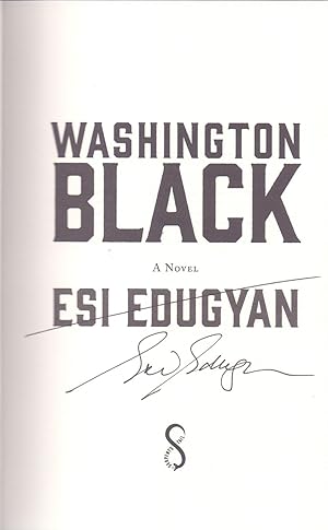 Washington Black *SIGNED First Edition 1/1*