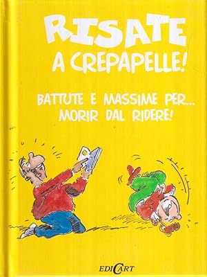 Seller image for Risate a crepapelle! for sale by Librodifaccia