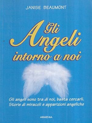 Gli angeli intorno a noi