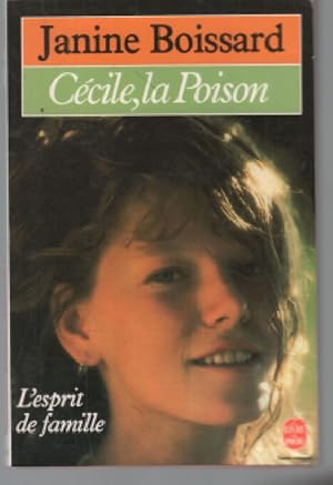 Image du vendeur pour L'esprit De Famille Tome 5 : Ccile La Poison mis en vente par librairie philippe arnaiz