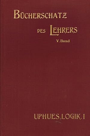 Imagen del vendedor de Einfhrung in die moderne Logik. Erster Teil: Grundzge der Erkenntnistheorie (Der Bcherschatz des Lehrers. 5. Band) a la venta por Paderbuch e.Kfm. Inh. Ralf R. Eichmann